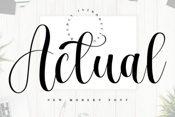 Actual: The Elegant Script Font for Modern Creatives
