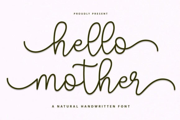 Hello Mother: A Handwritten Script for Creative Projects
