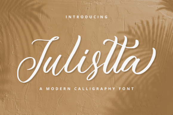 Julistta: The Ultimate Guide to Using a Beautiful and Refined Script Font for Modern Branding